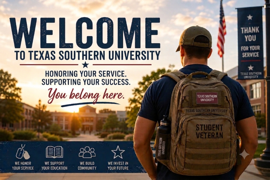 Welcome banner for Texas Southern University veteran students. A student veteran wearing a TSU backpack overlooks campus at sunset. Text welcomes veterans and highlights service, education, community, and future support. American flag and TSU military banner in background.